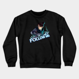 Wraith - Follow Me Crewneck Sweatshirt